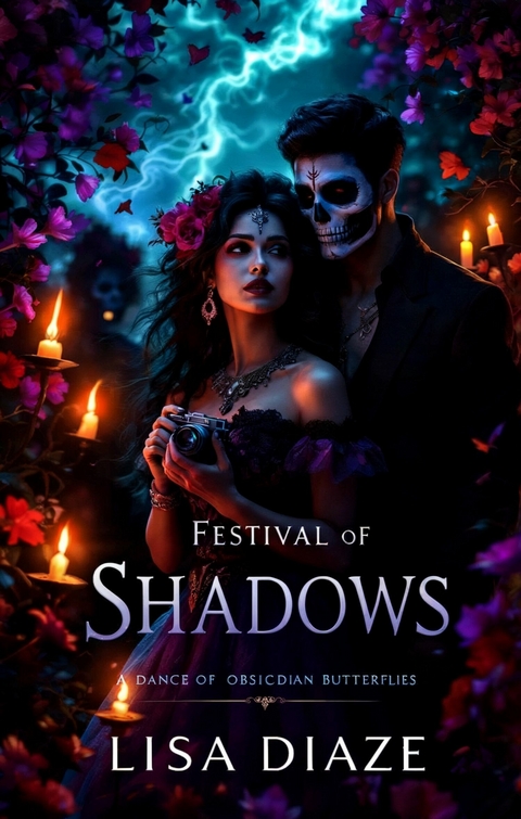 Festival of Shadows -  Lisa Diaze