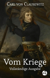 Vom Kriege - Carl von Clausewitz