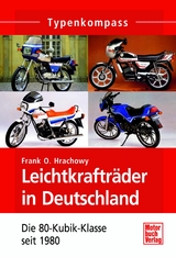 Leichtkraftr&auml;der in Deutschland - Frank O. Hrachowy