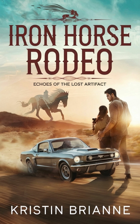 Iron Horse Rodeo -  Kristin Brianne
