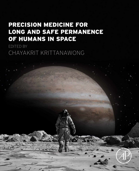 Precision Medicine for Long and Safe Permanence of Humans in Space - 