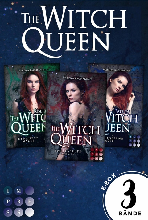 The Witch Queen: 3 B&auml;nde in einem Bundle! - Verena Bachmann