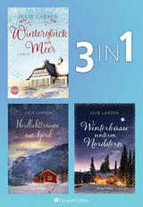 Wintertr&auml;ume im Norden (3in1 Bundle) - Julie Larsen