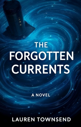 The Forgotten Currents