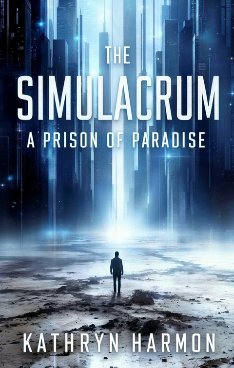 The Simulacrum -  Kathryn Harmon