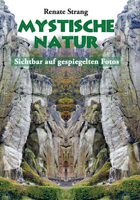 Mystische Natur - Renate Strang