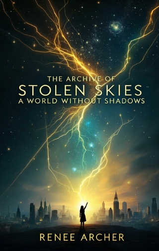 The Archive of Stolen Skies