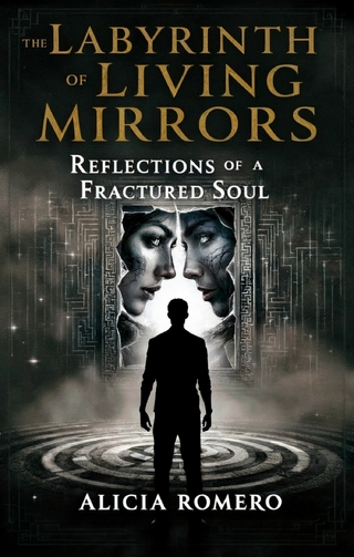 The Labyrinth of Living Mirrors