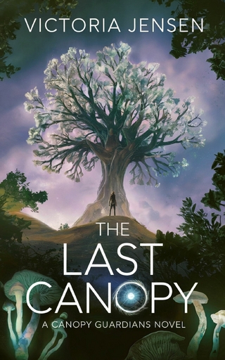 The Last Canopy