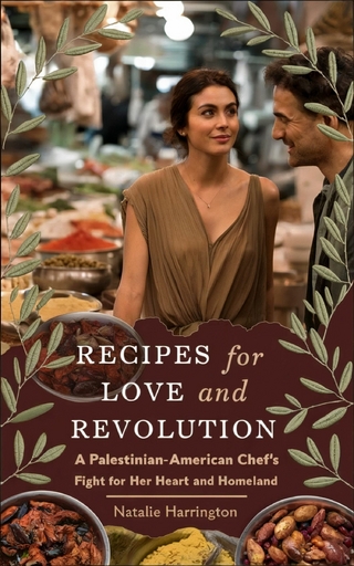Recipes for Love and Revolution