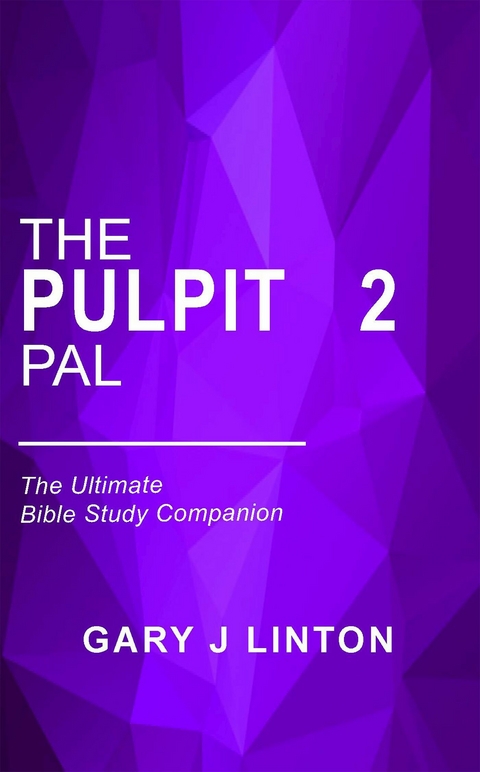 Pulpit Pal 2 -  Gary J Linton