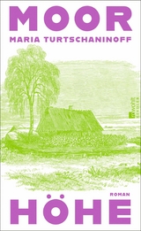 Moorh&ouml;he - Maria Turtschaninoff