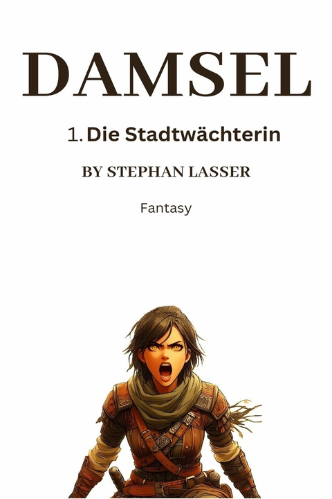 Damsel - Stephan Lasser