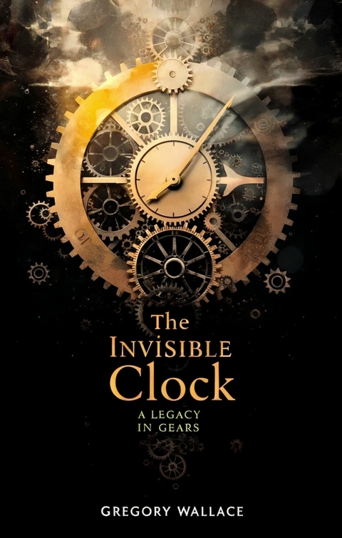 The Invisible Clock -  Gregory Wallace