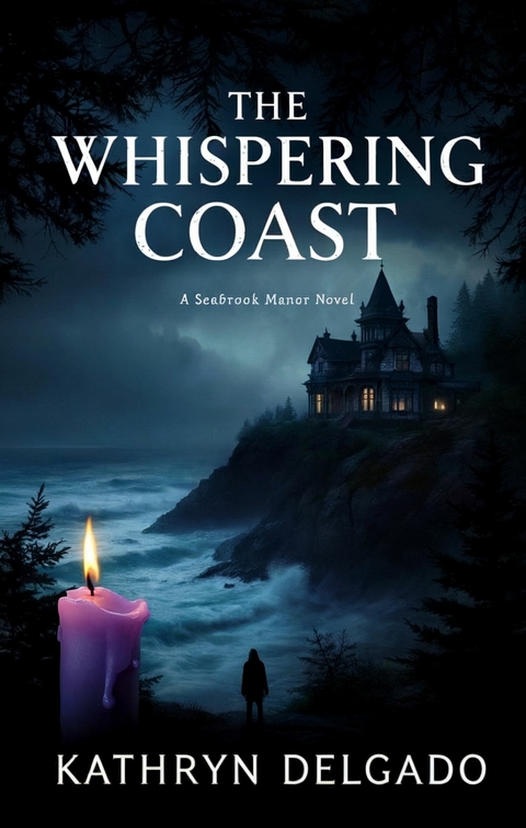 The Whispering Coast -  Kathryn Delgado