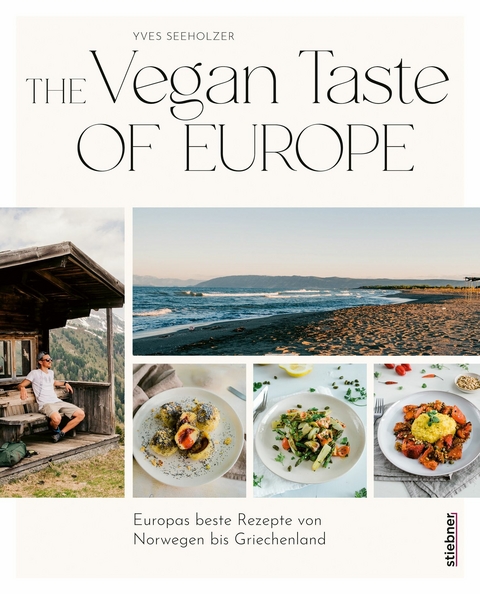 The Vegan Taste of Europe -  Yves Seeholzer