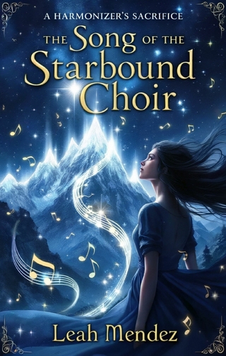 The Song of the Starbound Choir