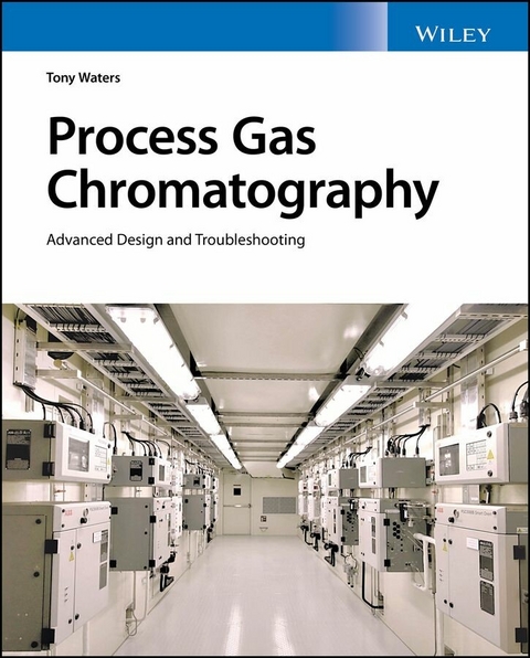 Process Gas Chromatography - Tony Waters