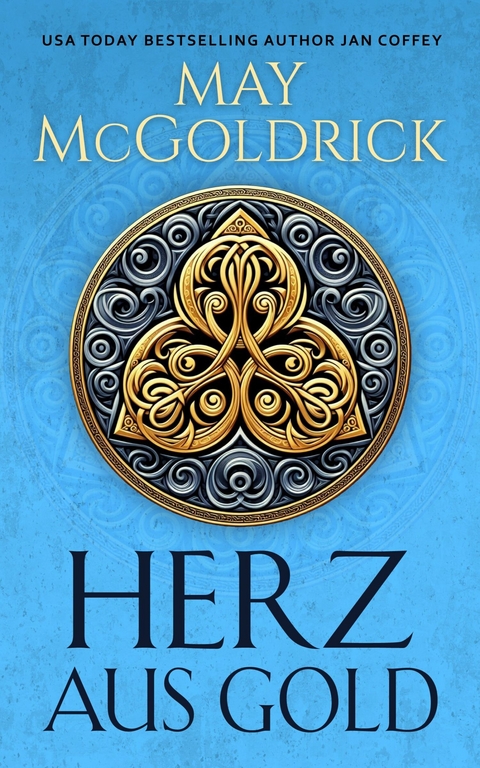 Herz aus Gold - May McGoldrick, Jan Coffey