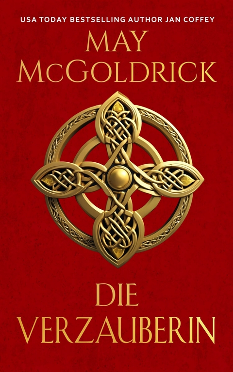 Die Verzauberin -  May McGoldrick,  Jan Coffey