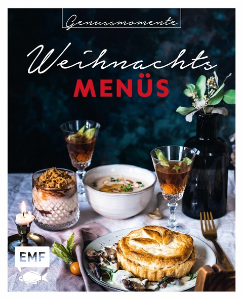 Genussmomente: Weihnachtsmen&uuml;s -  Katharina K&uuml;llmer