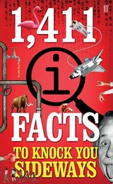 1,411 QI Facts To Knock You Sideways -  James Harkin,  John Lloyd,  John Mitchinson