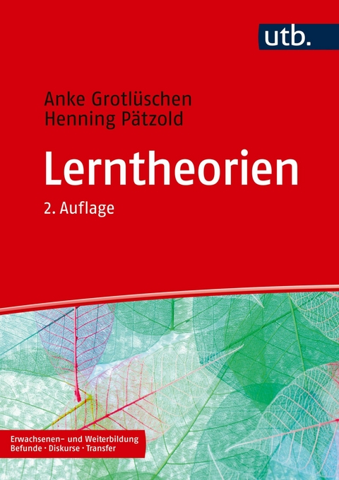 Lerntheorien - Anke Grotl&uuml;schen, Henning P&auml;tzold