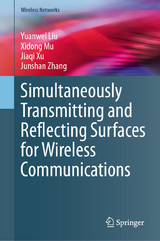 Simultaneously Transmitting and Reflecting Surfaces for Wireless Communications - Yuanwei Liu, Xidong Mu, Jiaqi Xu, Junshan Zhang