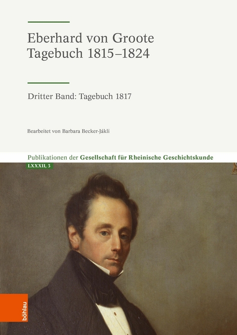 Eberhard von Groote: Tagebuch 1815&ndash;1824