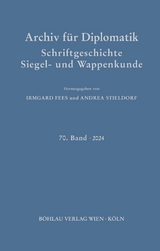 Archiv f&uuml;r Diplomatik, Schriftgeschichte, Siegel- und Wappenkunde - 