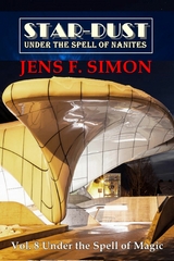 Under the Spell of Magic (STAR-DUST 8) - Jens F. Simon