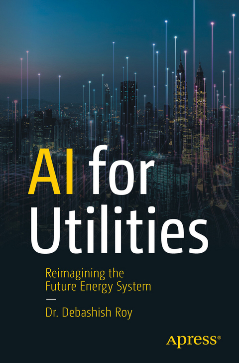 AI for Utilities - Dr. Debashish Roy