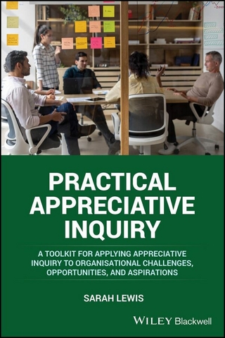Practical Appreciative Inquiry