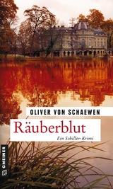 R&auml;uberblut - Oliver von Schaewen