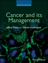 Cancer and its Management - Jeffrey S. Tobias, Daniel Hochhauser