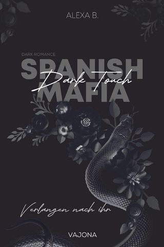 Dark Touch (Spanish Mafia 3)