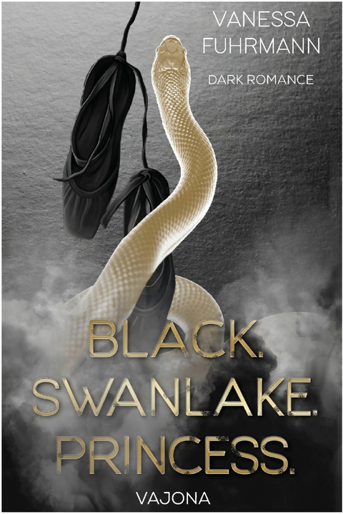 BLACK. SWANLAKE. PRINCESS. - Vanessa Fuhrmann