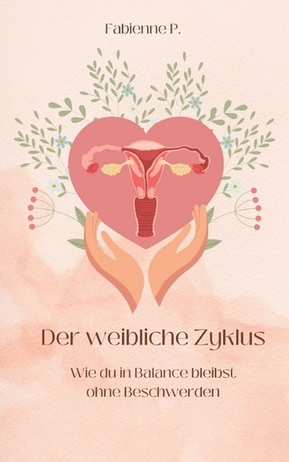 Der weibliche Zyklus