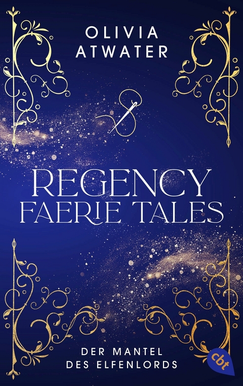 Regency Faerie Tales &ndash; Der Mantel des Elfenlords - Olivia Atwater