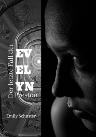 Der letzte Fall der Evelyn Preston