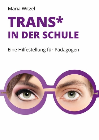 Trans* in der Schule:
