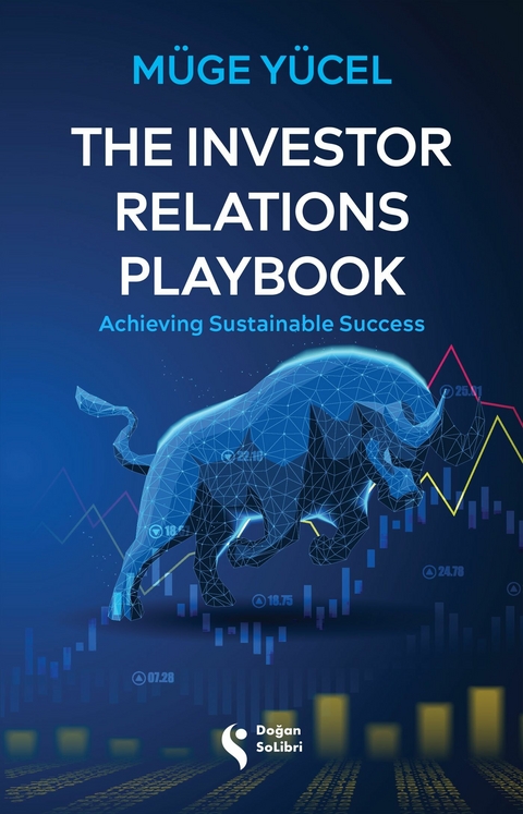 The Investor Relations Playbook -  M&uuml;ge Y&uuml;cel