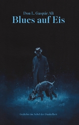 Blues auf Eis - Don L. Gasp&aacute;r Ali