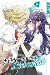 Fl&uuml;ster mir ein Liebeslied, Band 09 -  Eku Takeshima