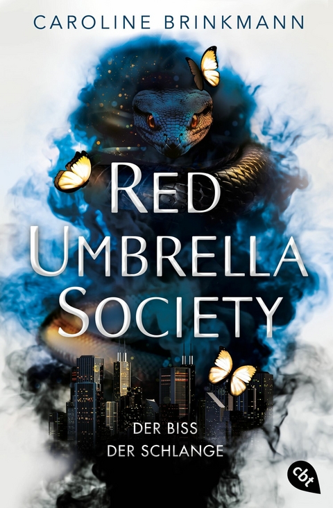 Red Umbrella Society &ndash; Der Biss der Schlange - Caroline Brinkmann