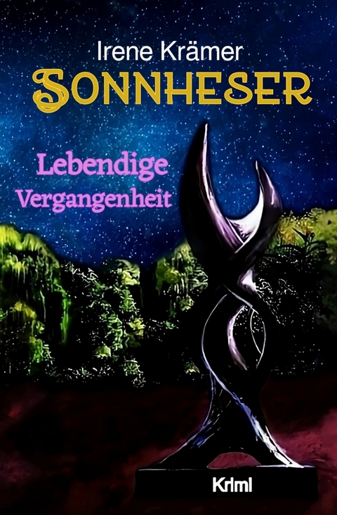 Sonnheser Lebendige Vergangenheit - Irene Kr&auml;mer