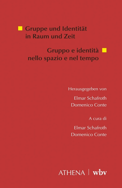 Gruppe und Identit&auml;t in Raum und Zeit - 