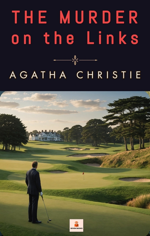 The Murder on the Links - Agatha Christie