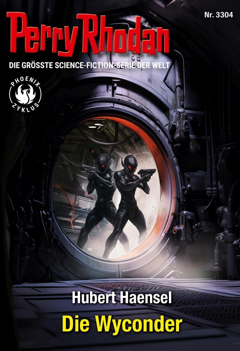 Perry Rhodan 3304: Die Wyconder -  Hubert Haensel