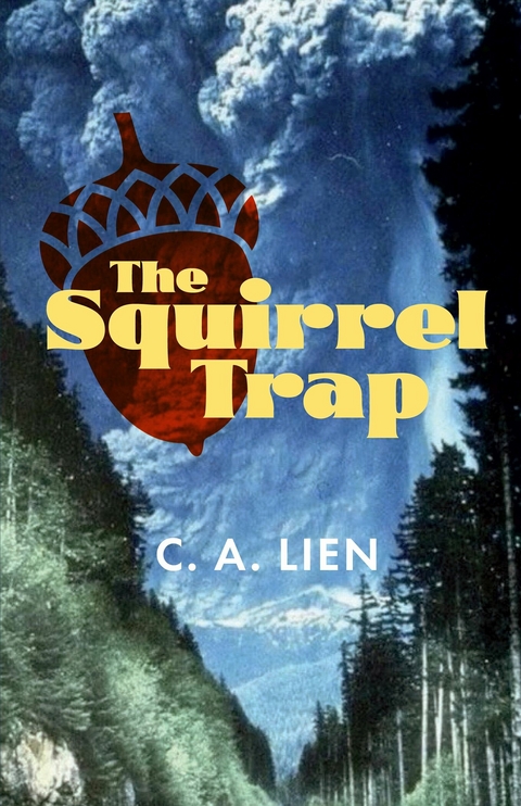 Squirrel Trap -  C.A. Lien